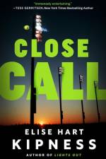 Close Call af Elise Hart Kipness