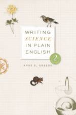Writing Science in Plain English, Second Edition af Anne E. Greene