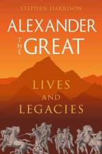Alexander the Great af Stephen Harrison