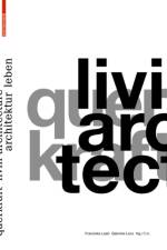 querkraft – livin’ architecture / Architektur leben