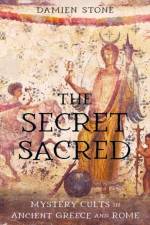 The Secret Sacred af Damien Stone