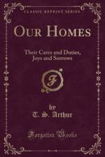 Our Homes af T. S. Arthur