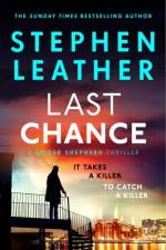 Last Chance af Stephen Leather