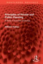 Principles of Private and Public Planning af Wilhelm Keilhau