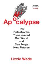 Apocalypse af Lizzie Wade
