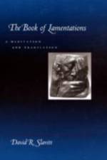 The Book of Lamentations af David R Slavitt