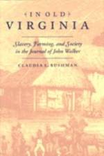 In Old Virginia af Richard L Bushman