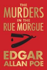 The Murders in the Rue Morgue af Edgar Allan Poe