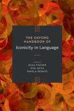 The Oxford Handbook of Iconicity in Language