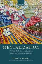 Mentalization af Robert (Clinical Director Drozek