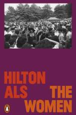 The Women af Hilton Als