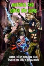 Mutants and Death Ray Guns af Andrea Sfiligoi