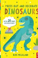 Press Out and Decorate: Dinosaurs