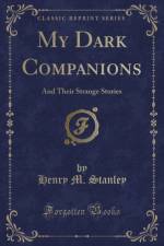 My Dark Companions af Henry M. Stanley