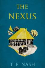 The Nexus af T P Nash