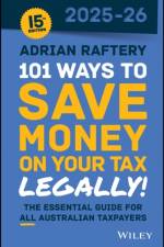 101 Ways to Save Money on Your Tax - Legally! 2025 - 2026 af Adrian Raftery