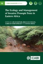 The Ecology and Management of Invasive Prosopis Trees in Eastern Africa