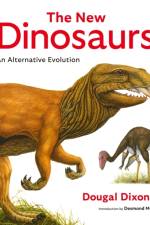 The New Dinosaurs