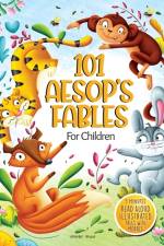 5 Minutes Read Aloud: 101 Aesop's Fables for Children af Wonder House Books