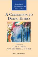 A Companion to Doing Ethics