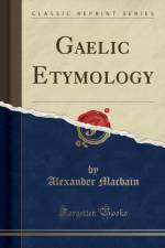 Gaelic Etymology (Classic Reprint) af Alexander Macbain