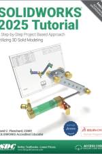 SOLIDWORKS 2025 Tutorial af David C. Planchard