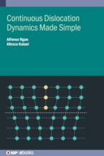 Continuous Dislocation Dynamics Made Simple af Alfonso (University of Hong Kong (Hong Kong)) Ngan