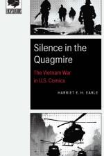 Silence in the Quagmire af Harriet E. H. Earle