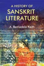A History of Sanskrit Literature af Arthur keith Berriedale