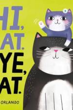 Hi, Cat. Bye, Cat. af Jade Orlando