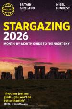 Philip's 2026 Stargazing Month-by-Month Guide to the Night Sky Britain & Ireland af Nigel Henbest
