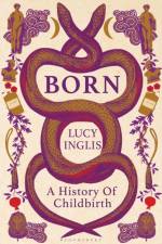 Born af Lucy Inglis