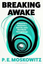 Breaking Awake af P. E. Moskowitz