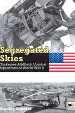 Segregated Skies af Stanley Sandler