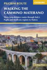 Walking the Cammino Materano af Gillian Price