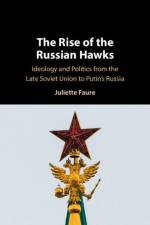 The Rise of the Russian Hawks af Juliette (FNRS - Universite Libre de Bruxelles) Faure