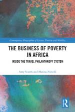 The Business of Poverty in Africa af Amy Scarth