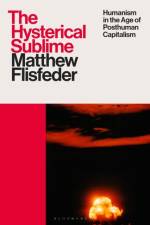 The Hysterical Sublime af Matthew (University of Winnipeg Flisfeder