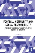 Football, Community and Social Responsibility af Chris (University of Nottingham Stone