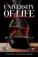The University of Life and other Poems af Vivienne Attwood-Smith