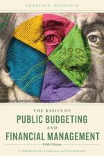 The Basics of Public Budgeting and Financial Management af Charles E. Menifield