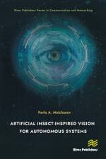Artificial Insect-Inspired Vision for Autonomous Systems af Pavlo A. Molchanov