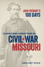 John Fremont’s 100 Days af Gregory Wolk