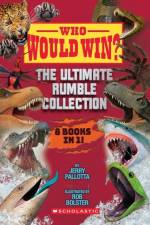 Who Would Win? Ultimate Rumble af Jerry Pallotta