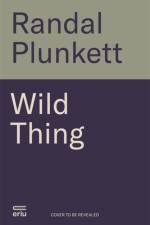 Wild Thing af Randal Plunkett