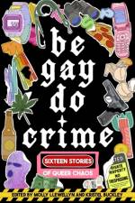 Be Gay, Do Crime af Alissa Nutting
