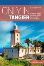 Only in Tangier af Duncan J.D. Smith