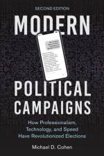 Modern Political Campaigns af Michael D. Cohen
