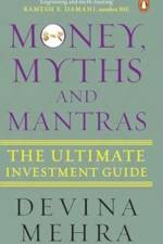 Money Myths and Mantras af Devina Mehra