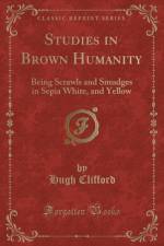 Studies in Brown Humanity af Hugh Clifford